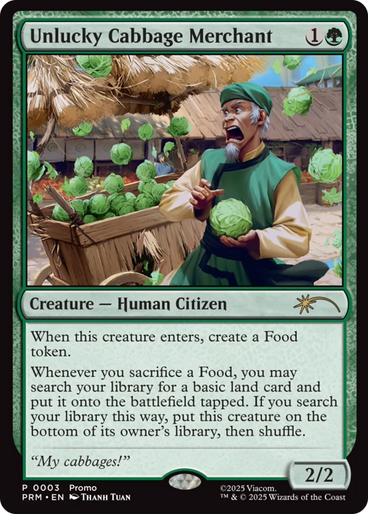 Unlucky Cabbage Merchant [Wizards Play Network 2025]