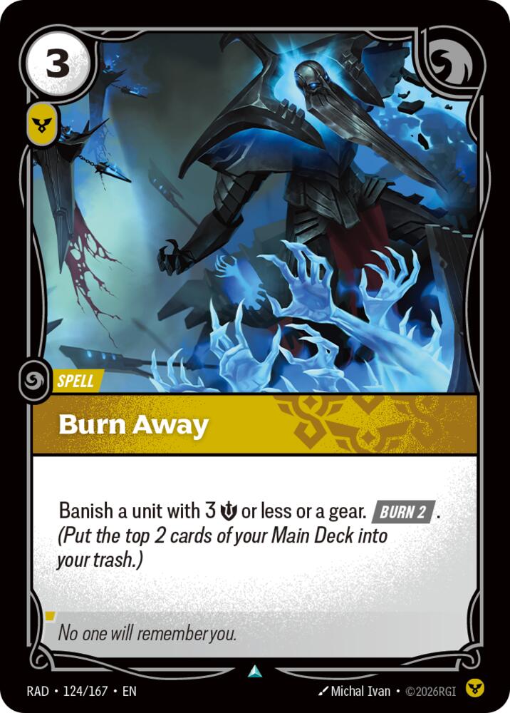 Burn Away (124/167) [Radiance]