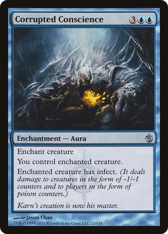 Corrupted Conscience [Mirrodin Besieged]
