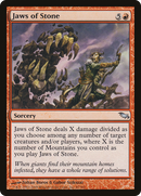 Jaws of Stone [Shadowmoor]