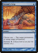 Dream's Grip [Mirrodin]