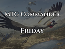 MTG: Casual Commander Night