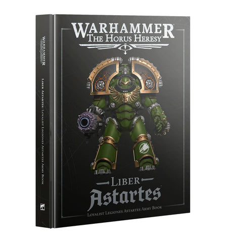 Liber Astartes: Loyalist Legiones Astartes Army Book