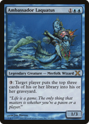 Ambassador Laquatus [Tenth Edition]