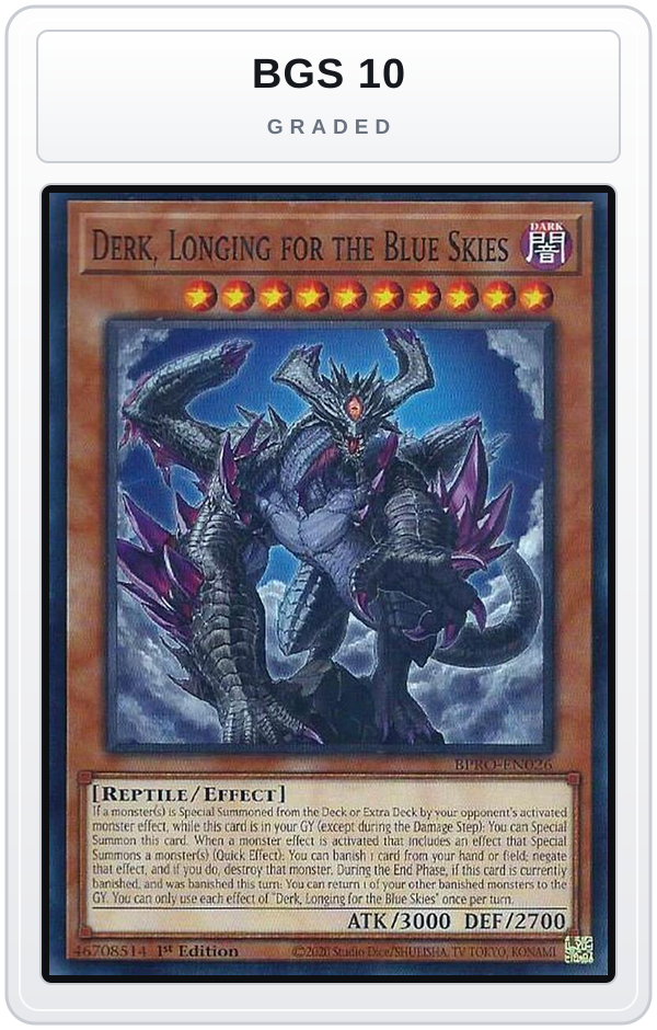 Graded - Derk, Longing for the Blue Skies — BGS 10 graded overlay
