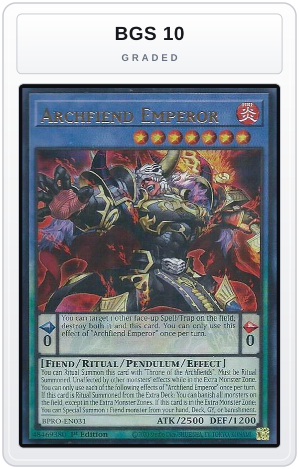 Graded - Archfiend Emperor — BGS 10 graded overlay