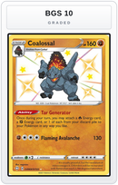Graded - Coalossal — BGS 10 graded overlay