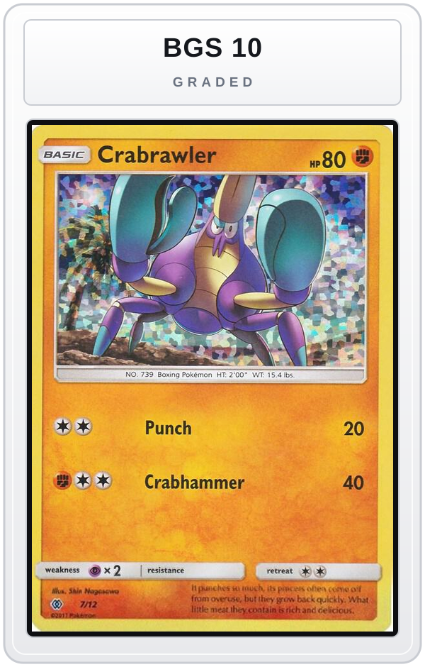 Graded - Crabrawler - 7/12 — BGS 10 graded overlay