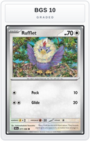 Graded - Rufflet — BGS 10 graded overlay