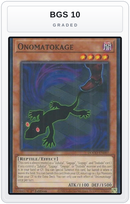 Graded - Onomatokage — BGS 10 graded overlay