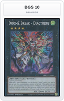 Graded - DoomZ Break - Diactorus — BGS 10 graded overlay