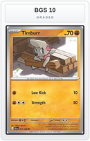 Graded - Timburr — BGS 10 graded overlay