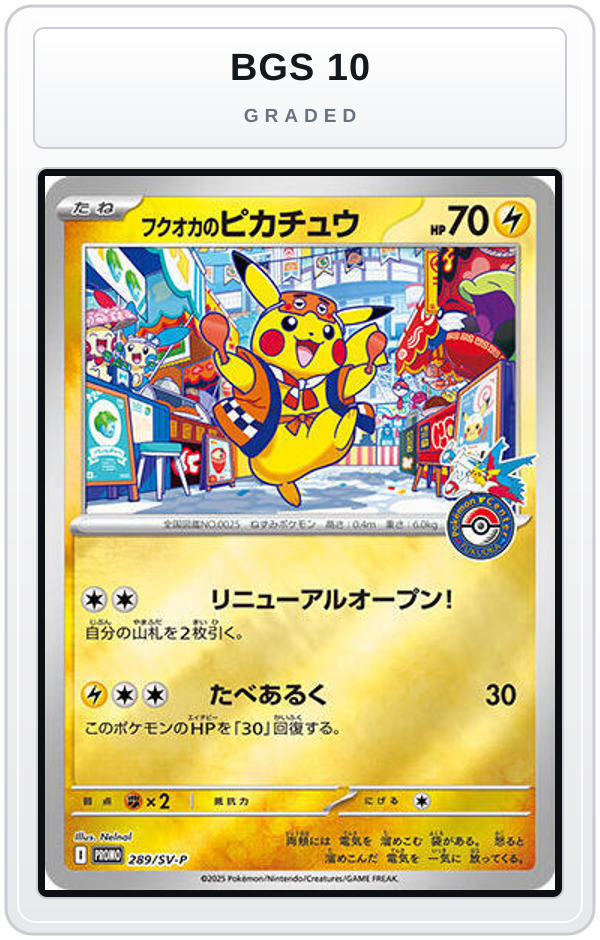 Graded - Fukuoka's Pikachu - 289/SV-P — BGS 10 graded overlay