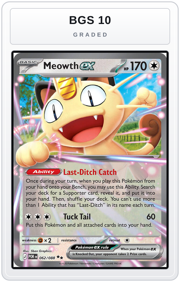 Graded - Meowth ex - 062/088 — BGS 10 graded overlay