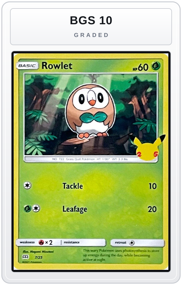 Graded - Rowlet - 7/25 — BGS 10 graded overlay