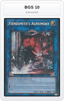 Graded - Fiendsmith's Agnumday — BGS 10 graded overlay