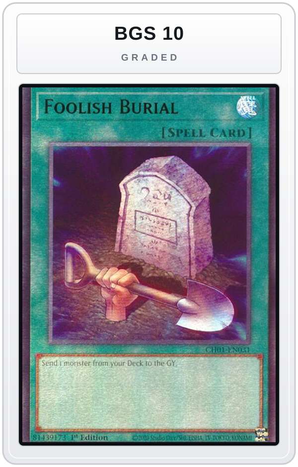 Graded - Foolish Burial — BGS 10 graded overlay