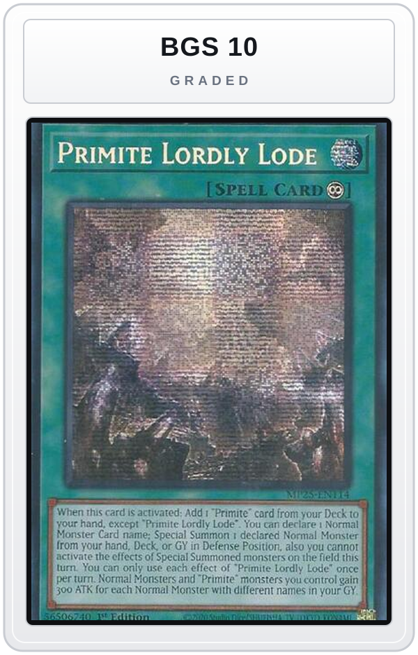 Graded - Primite Lordly Lode — BGS 10 graded overlay