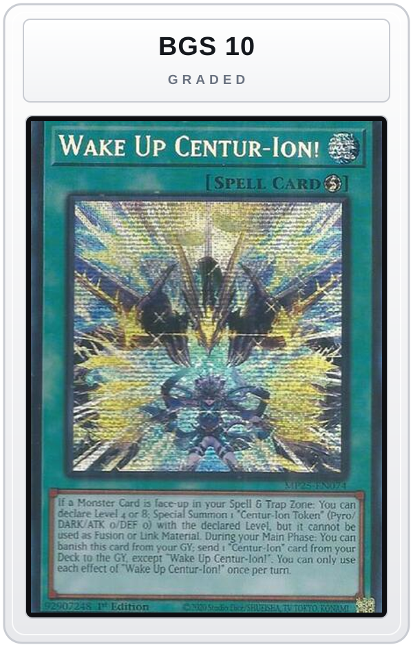 Graded - Wake Up Centur-Ion! — BGS 10 graded overlay
