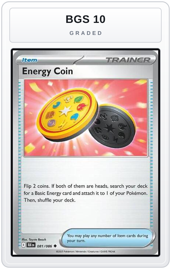 Graded - Energy Coin — BGS 10 graded overlay
