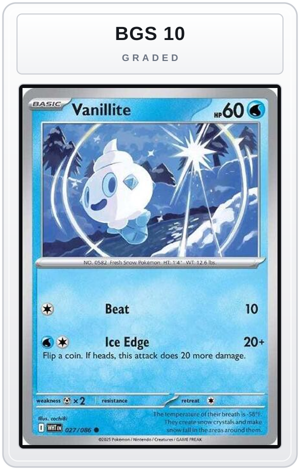 Graded - Vanillite — BGS 10 graded overlay