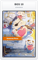 Graded - Veteran Poro (Overnumbered) — BGS 10 graded overlay