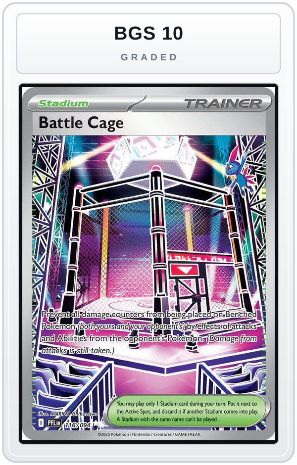 Graded - Battle Cage - 116/094 — BGS 10 graded overlay