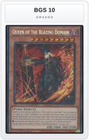 Graded - Queen of the Blazing Domain — BGS 10 graded overlay