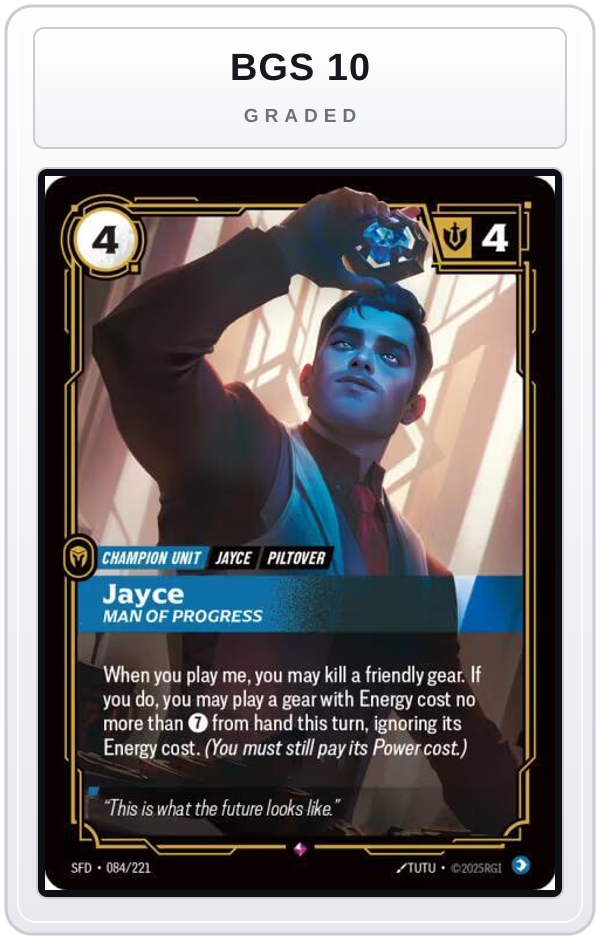 Graded - Jayce - Man of Progress — BGS 10 graded overlay
