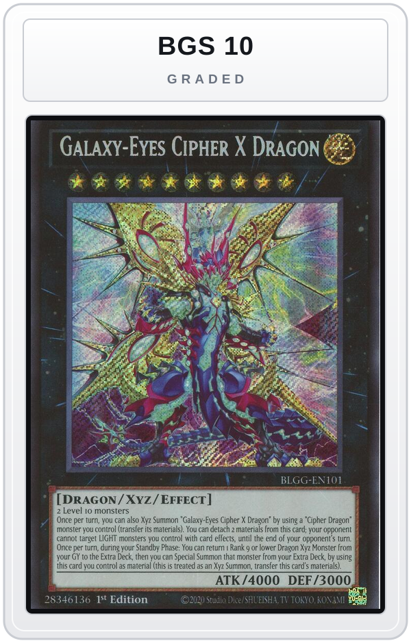 Graded - Galaxy-Eyes Cipher X Dragon — BGS 10 graded overlay