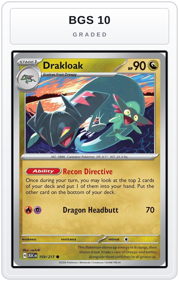 Graded - Drakloak - 159/217 — BGS 10 graded overlay