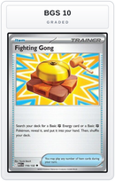 Graded - Fighting Gong - 116/132 — BGS 10 graded overlay