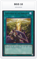 Graded - Banishment of the Darklords — BGS 10 graded overlay