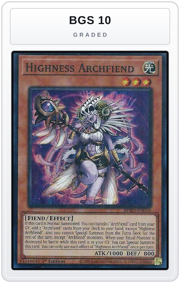 Graded - Highness Archfiend — BGS 10 graded overlay