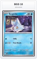 Graded - Bergmite — BGS 10 graded overlay