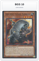 Graded - Ancient Gear Tanker — BGS 10 graded overlay