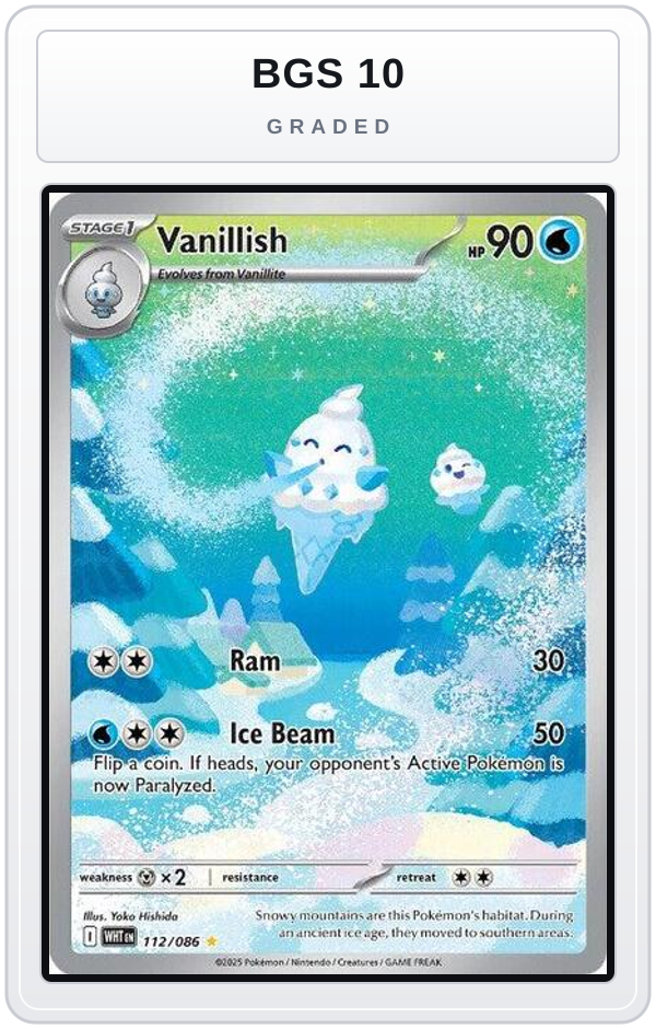 Graded - Vanillish - 112/086 — BGS 10 graded overlay