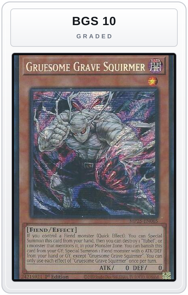 Graded - Gruesome Grave Squirmer — BGS 10 graded overlay