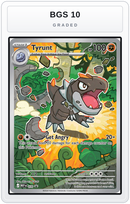 Graded - Tyrunt - 070 — BGS 10 graded overlay
