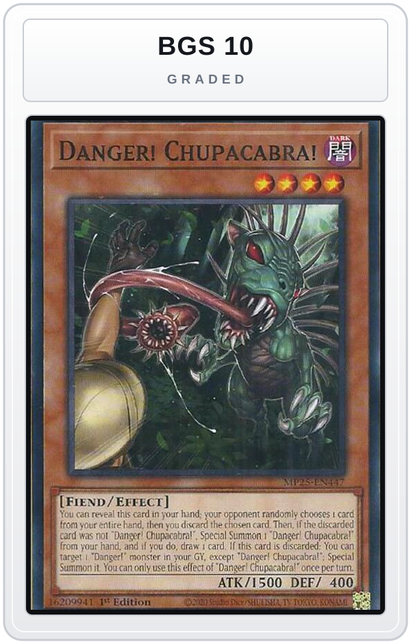 Graded - Danger! Chupacabra! — BGS 10 graded overlay