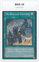 Graded - Tri-Brigade Hammer — BGS 10 graded overlay