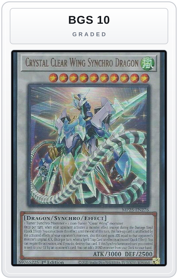 Graded - Crystal Clear Wing Synchro Dragon — BGS 10 graded overlay