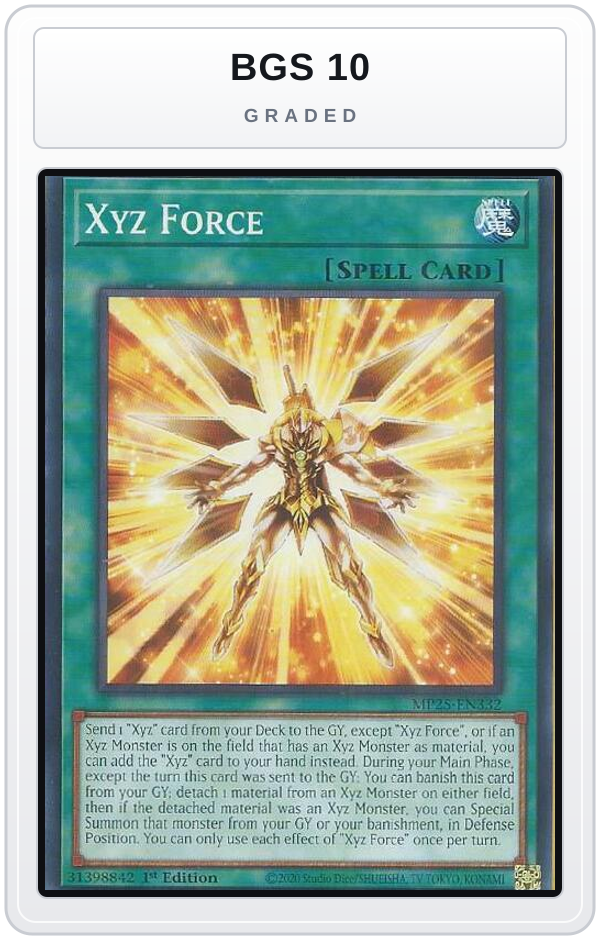 Graded - Xyz Force — BGS 10 graded overlay