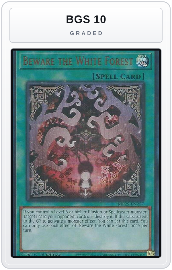 Graded - Beware the White Forest — BGS 10 graded overlay