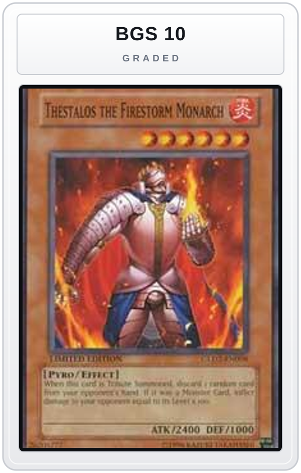 Graded - Thestalos the Firestorm Monarch — BGS 10 graded overlay
