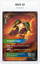 Graded - Forgefire Cape — BGS 10 graded overlay