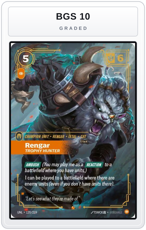 Graded - Rengar - Trophy Hunter — BGS 10 graded overlay
