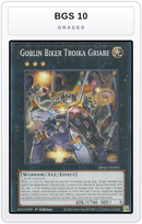 Graded - Goblin Biker Troika Griare — BGS 10 graded overlay