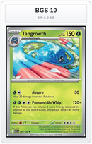 Graded - Tangrowth — BGS 10 graded overlay