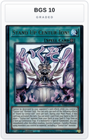 Graded - Stand Up Centur-Ion! — BGS 10 graded overlay